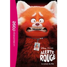 Alerte rouge : Le roman du film : Bibliothèque rose : 6-8