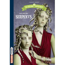 Le collège Lovecraft T.02 : Les soeurs Serpents : 9-11