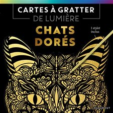 Cartes à gratter de lumière : Chats dorés