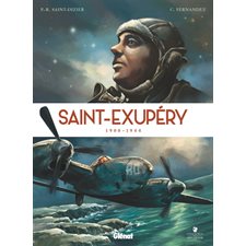 Saint-Exupéry : 1900-1944 : Bande dessinée