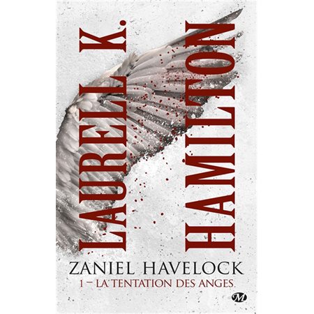 Zaniel Havelock T.01 : La tentation des anges