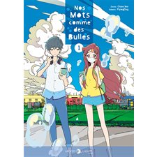 Nos mots comme des bulles T.01 : Manga : ADO