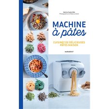 Machine à pâtes : Cuisinez de délicieuses pâtes maison