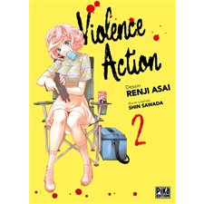 Violence action T.02 : Manga : ADT