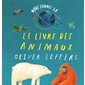 Nous sommes là : Le livre des animaux : Livre cartonné