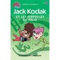 Jack Kodak et les serpoules en folie : Découvre 5 missions à l'intérieur : Niveau 6 : 6-8
