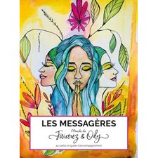 Les messagères : L'oracle de Fairouz & Ody : 44 cartes et guide d'accompagnement