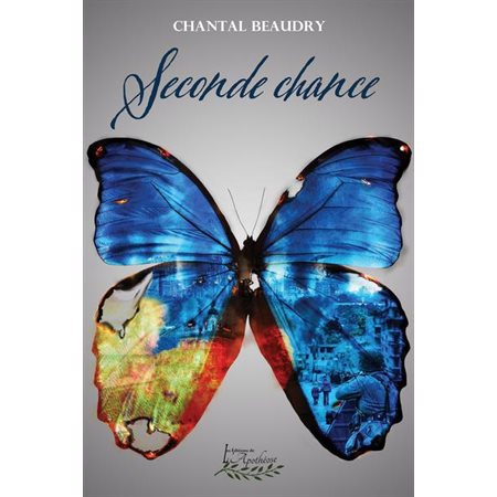 Seconde chance : Chantal Beaudry