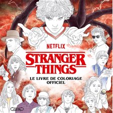 Stranger things : Le livre de coloriage officiel