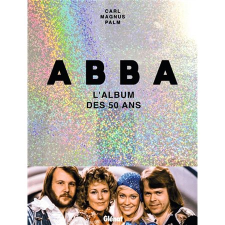 Abba : L'album des 50 ans