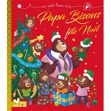 Papa Bisous fête Noël : Un petit livre d'or : INT