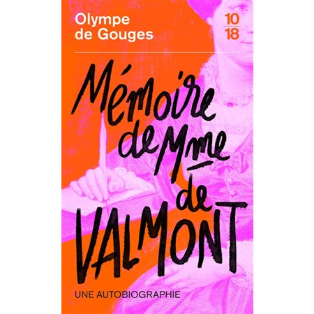 Mémoire de Mme de Valmont : Une autobiographie (FP)