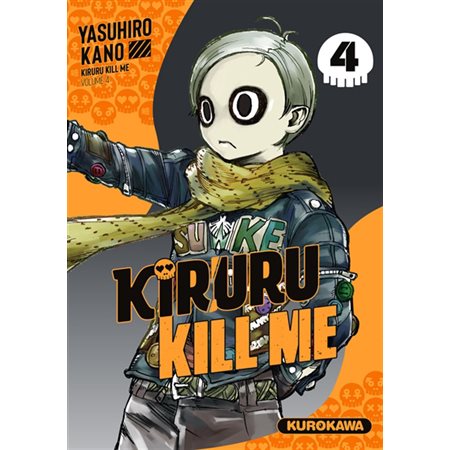 Kiruru kill me T.04 : Manga : ADT