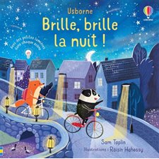 Brille, brille la nuit ! : Livre cartonné