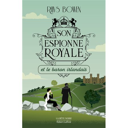 Son espionne royale T.10 : Son espionne royale et le baron irlandais : POL