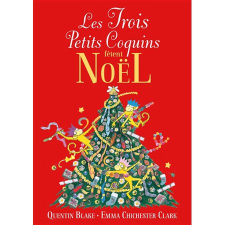 Les trois petits coquins fêtent Noël