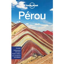 Pérou (Lonely planet) : 8e édition