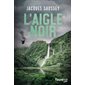 L'aigle noir : SPS