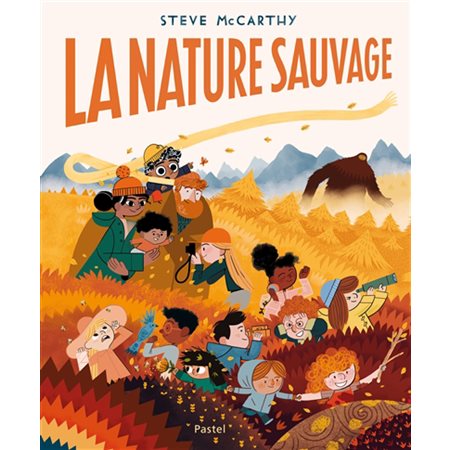 La nature sauvage : Couverture rigide