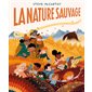 La nature sauvage : Couverture rigide