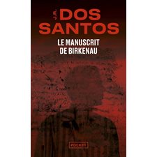 Le manuscrit de Birkenau (FP)