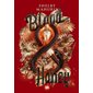 Blood and honey T.02 : 15-17