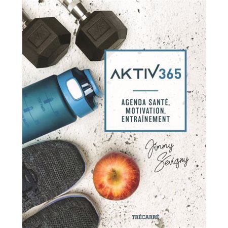 Aktiv 365 : Agenda santé, motivation, entraînement