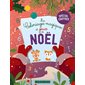 Mes coloriages magiques et jeux de Noël : Spécial chiffres