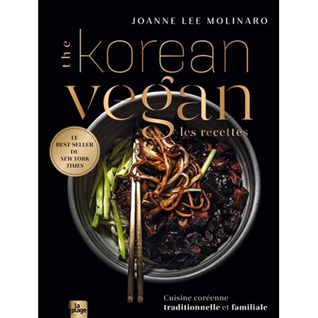 The Korean vegan : Les recettes : Cuisine coréenne traditionnelle et familiale