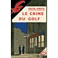 Le crime du golf : POL