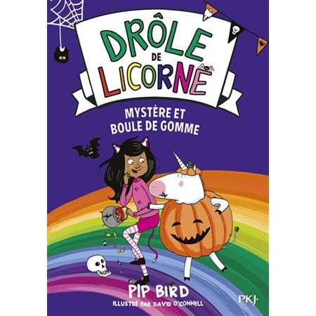 Drôle de licorne T.08 : Mystère et boule de gomme : 6-8