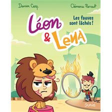 Léon et Lena T.02 : Les fauves sont lâchés ! : Bande dessinée