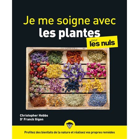 Je me soigne avec les plantes pour les nuls