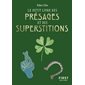 Le petit livre des présages et superstitions (FP0 : Le petit livre ...