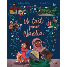 Un toit pour Naelia : Couverture rigide