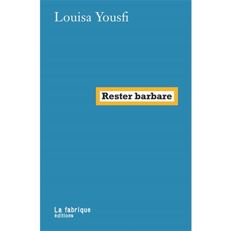 Rester barbare