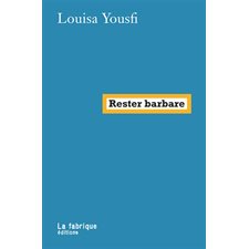 Rester barbare