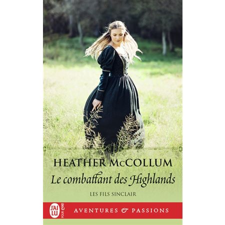 Le combattant des Highlands (FP) : Les fils Sinclair