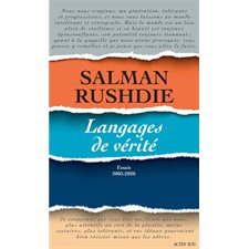 Langages de vérité : Essais 2003-2020