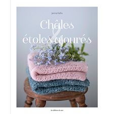 Châles & étoles ajourées au tricot by Woolenberry
