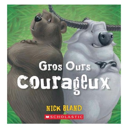 Gros Ours courageux : Livre cartonné