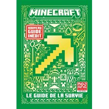 Minecraft : Le guide de la survie