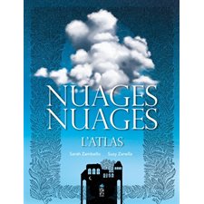 Nuages, nuages : l'atlas