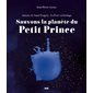 Sauvons la planète du Petit Prince : Antoine de Saint-Exupéry