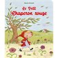 Le Petit Chaperon rouge : CONTE