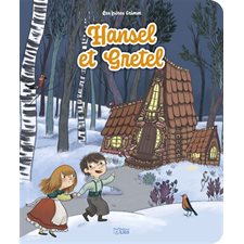 Hansel et Gretel : CONTE
