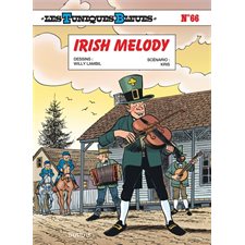 Les Tuniques bleues T.66 : Irish melody : Bande dessinée