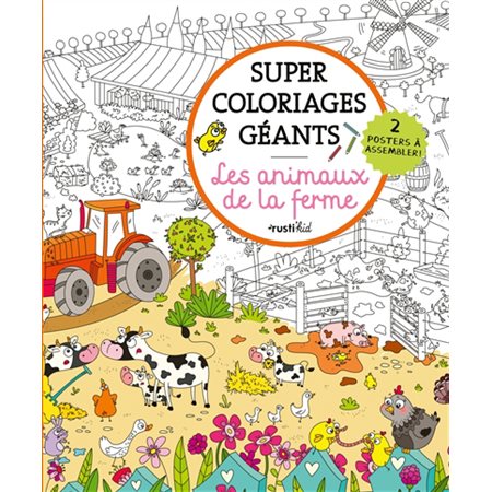 Les animaux de la ferme : super coloriages géants