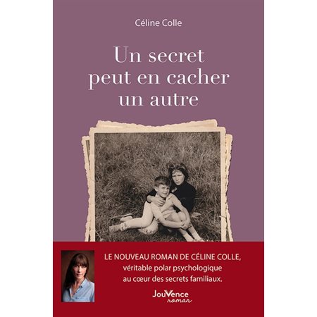 Un secret peut en cacher un autre