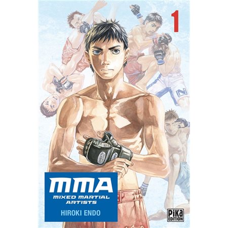 MMA : Mixed martial artists T.01 : Manga : ADO